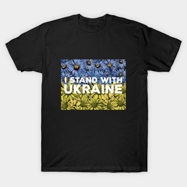 I STAND WITH UKRAINE T-Shirt by BrookeFischerArt